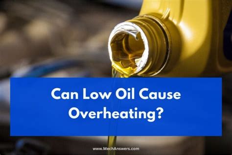 5 Ways Low Oil Causes Overheating