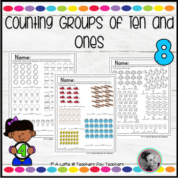 Counting Groups Of Ten Ten Ones Place Value Ten More By 1St A Latte