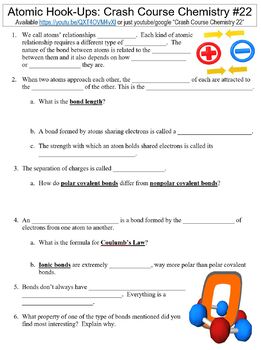 Crash Course Chemistry 22 Atomic Hook Ups Worksheet By Danis Marandis