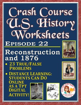 Crash Course U S History Reconstruction And 1876 Worksheet Tpt