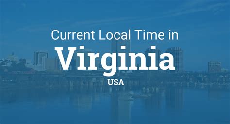 Current Time in Virginia