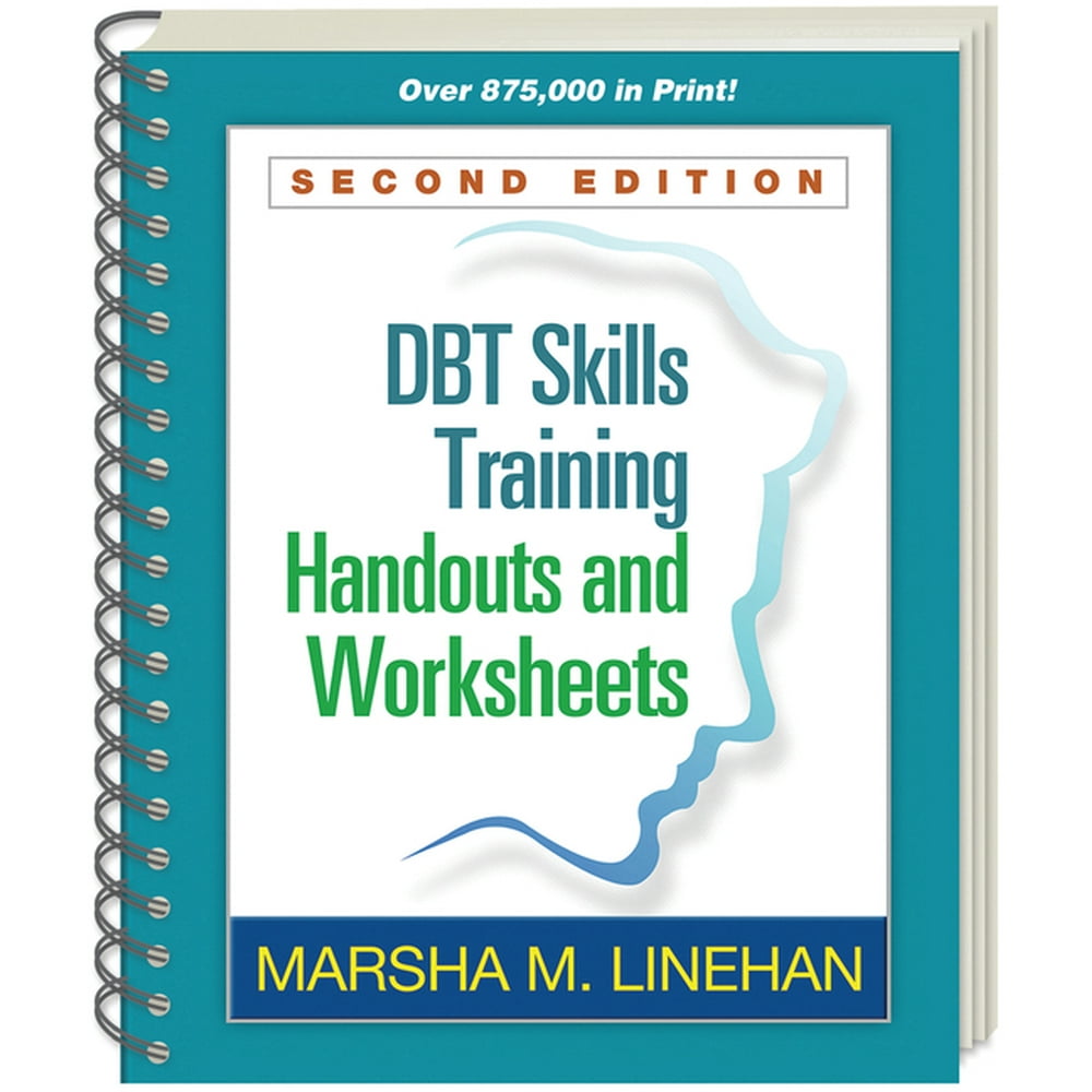 Dbt Skills Training Handouts And Worksheets Free Pdf