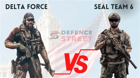 Delta Force Vs Seal Team 6 Everything You Need To Know About These