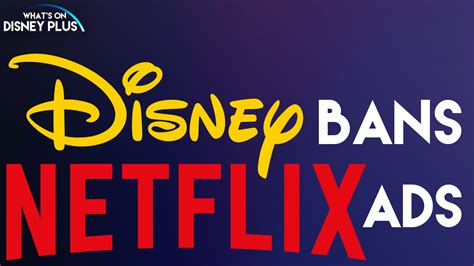 Disney Bans Netflix Ads On Its Tv Networks Disney Plus News Youtube