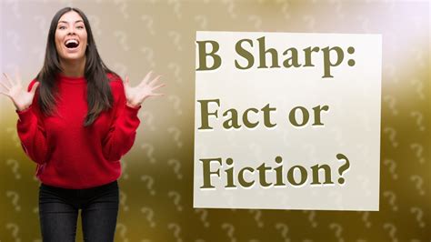 5 Ways B Sharp Exists in Music Theory