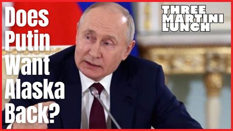 5 Ways Putin Wants Alaska