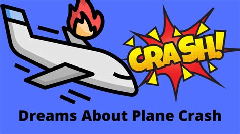 Dreams About Plane Crashes Are You Fear Of Death Dream Archive