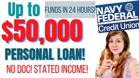 Easy 50 000 Personal Loan From Navy Federal Credit Union No Doc Stated Income Nfcu