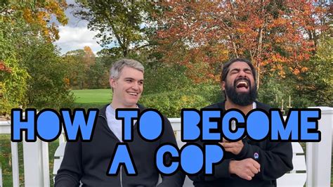 Ep 24 How To Become A Cop Youtube