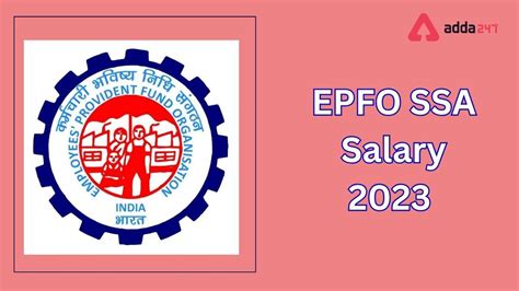 Epfo Ssa Salary 2024 Pay Scale In Hand Salary Job Profile Result Guru