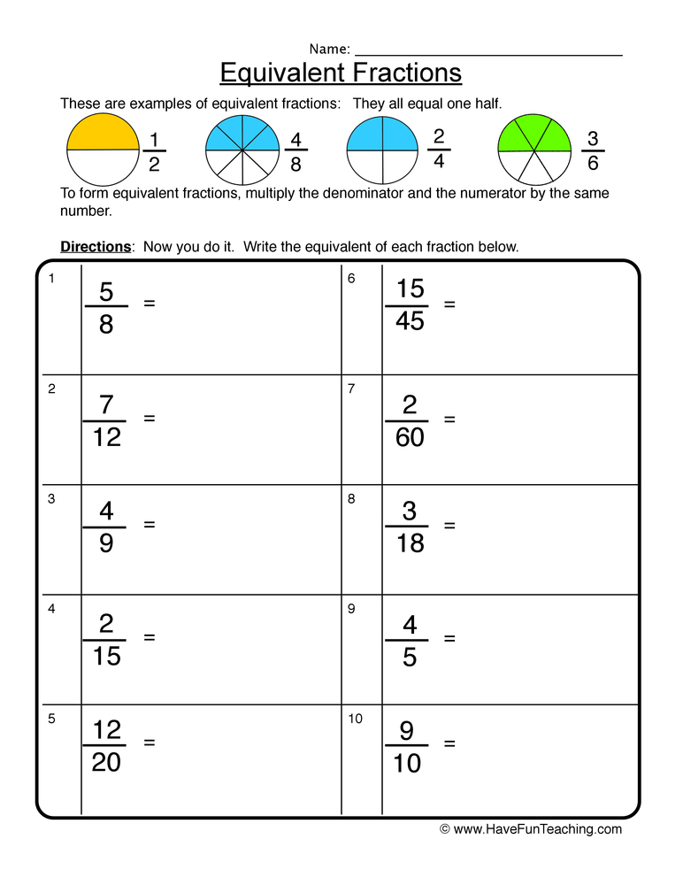 Equivalent Fractions Worksheet Write Have Fun Teaching Worksheets