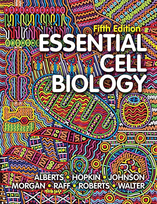 Essential Cell Biology Fifth Edition By Bruce Alberts Pdf Inspire Uplift