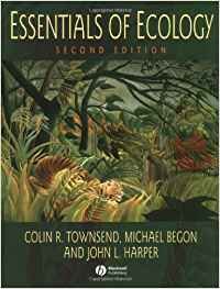 Essentials Of Ecology By Colin R Townsend