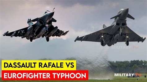 Eurofighter Vs Rafale