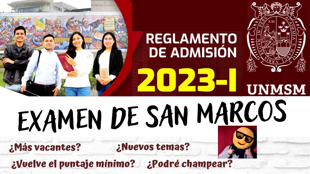 Examen San Marcos 2024 El Horario De Ingreso Objetos Prohibidos Y C Mo Vestir Para El Examen