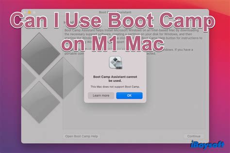 Explained Fail To Use Boot Camp On M1 Mac