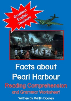 Facts About Pearl Harbour Reading Comprehension And Grammar Worksheet