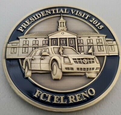 Federal Bureau Of Prisons Fci El Reno Ok Presidential Visit 2015 Challenge Coin Ebay