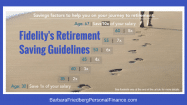 Fidelity S Retirement Saving By Age Inspires Tips For Retirement Saving