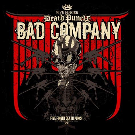 Five Finger Death Punch Bad Company