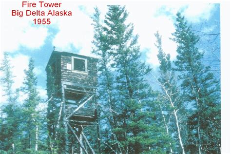 Fort Greely Big Delta Fire Tower Alaska Natural Landmarks Tower