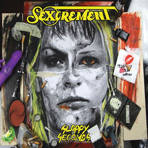 From The Dust Returned Sexcrement Sloppy Seconds 2012