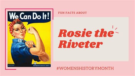 Fun Fact About Rosie The Riveter