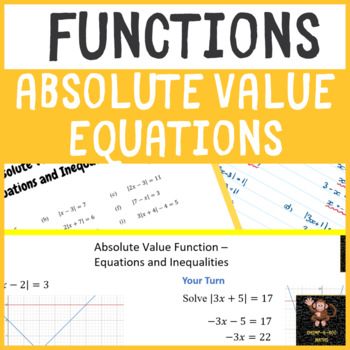 Functions Absolute Value Equations And Inequalities By Chimp A Roo Maths