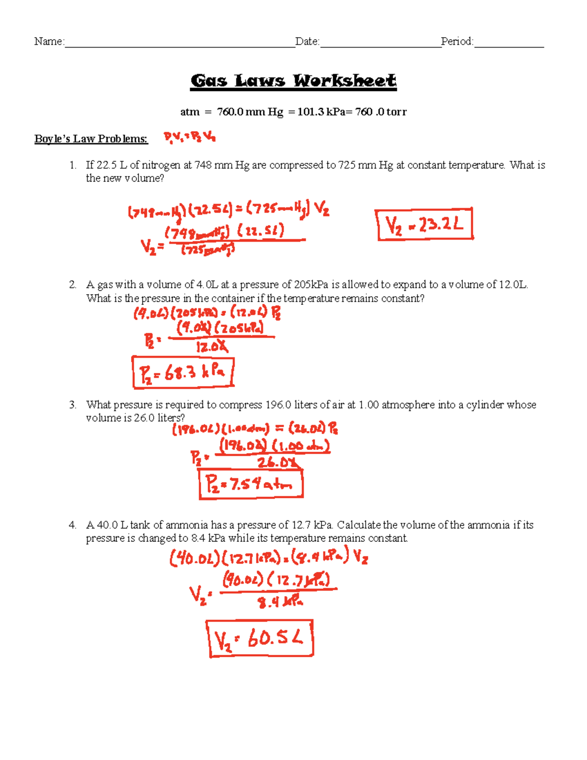 Gas Laws Worksheet With Answers Chemistry Gas Laws Worksheet Boyles Law Charles Law For A Given Mass Of Gas At Constant Temperature The Volume Of A Course Hero