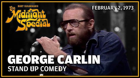 George Carlin Stand Up Comedy The Midnight Special Youtube