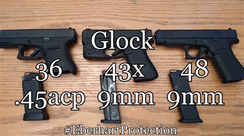 Glock 43X Vs Glock 48 Vs Glock 36 Youtube