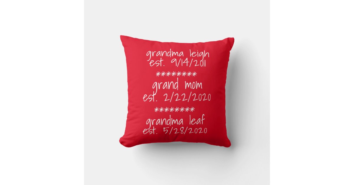 Grandma Established Date Personalized Throw Pillow Zazzle