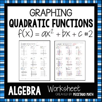 Graphing Quadratic Functions F X Ax 2 Algebra Worksheet Free Sample