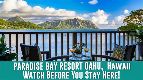 Hawaii Vacation Connection The Paradise Bay Resort Kaneohe Oahu Youtube