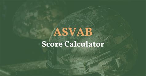 ASVAB Scores Calculation Guide