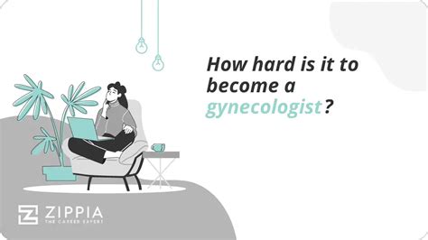 How Hard Is It To Become A Gynecologist Zippia