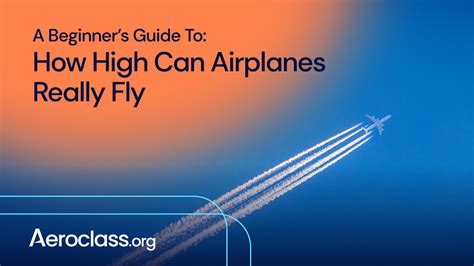 How High Do Planes Fly Aeroclass Org