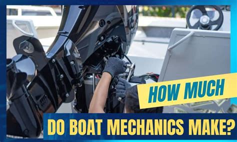 How Much Do Boat Mechanics Make Average Salary