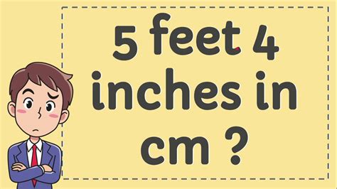 How Tall Is 5 5 Feet In Inches