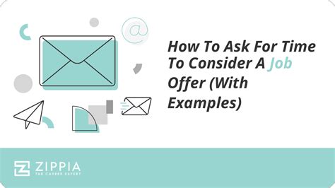 How To Ask For Time To Consider A Job Offer With Examples