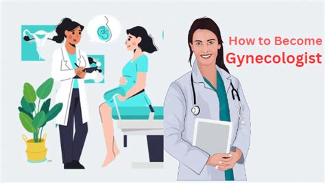 How To Become A Gynecologist A Step By Step Guide