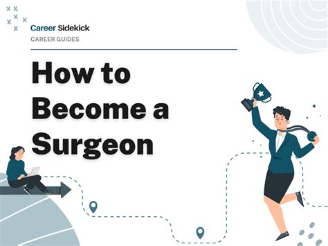 How To Become A Surgeon Career Sidekick