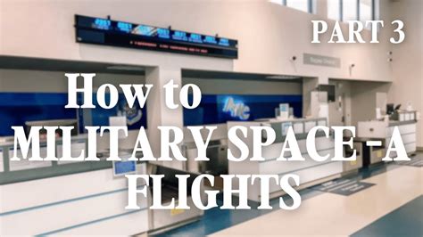 How To Book Space A Flights Part 3 Youtube