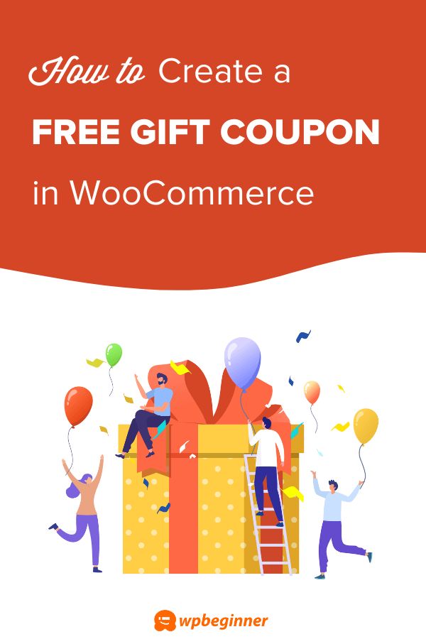 How To Create A Free Gift Coupon In Woocommerce Easy Way Gift Coupons Free Gifts Coupons