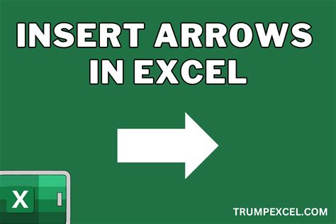 Insert Arrow in Excel