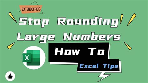 How To Stop Rounding Large Numbers In Excel Youtube