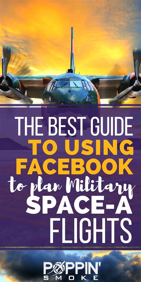 How To Use Facebook To Plan Military Space A Flights Poppin Smoke