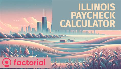 Illinois Take Home Pay Calculator Tool