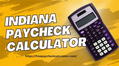 Indiana Paycheck Calculator Tool