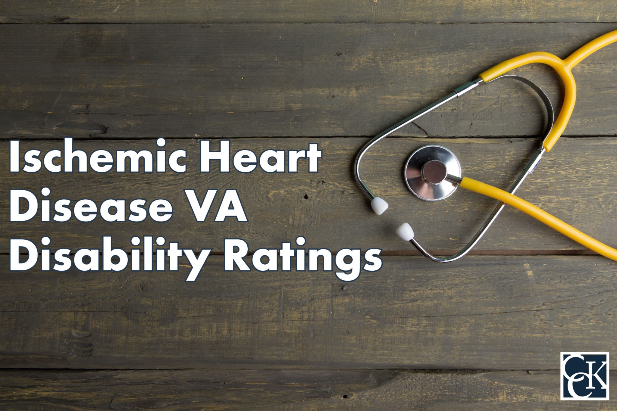 Ischemic Heart Disease Va Disability Ratings And Benefits Cck Law